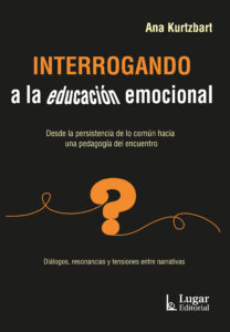 Interrogando a la educación emocional