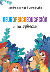 Neuropsicoeducación en las infancias