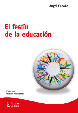 el festín de la educación