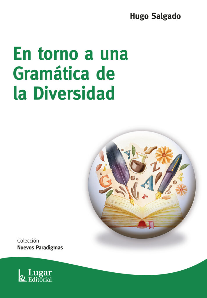 En torno a una gramática de la diversidad
