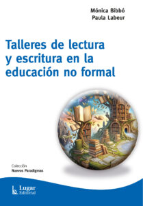 Talleres de lectura y escritura en la educación no formal